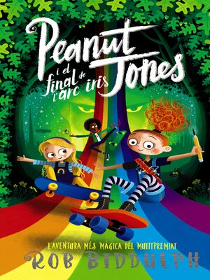 cover image of Peanut Jones i el final de l'arc iris